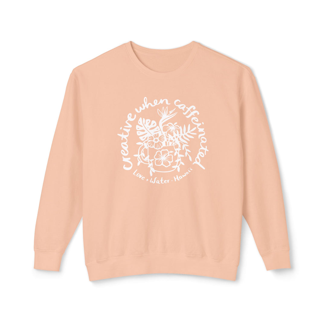 Creative When Caffeinated Crewneck Sweatshirt